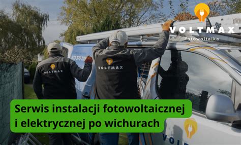 Serwis Instalacji Elektrycznej I Fotowoltaicznej Po Wichurach