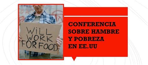 Propuestas Contra El Hambre Y La Pobreza En Estados Unidos La