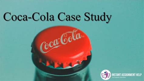 Case Study Coca Cola Ppt Free Download