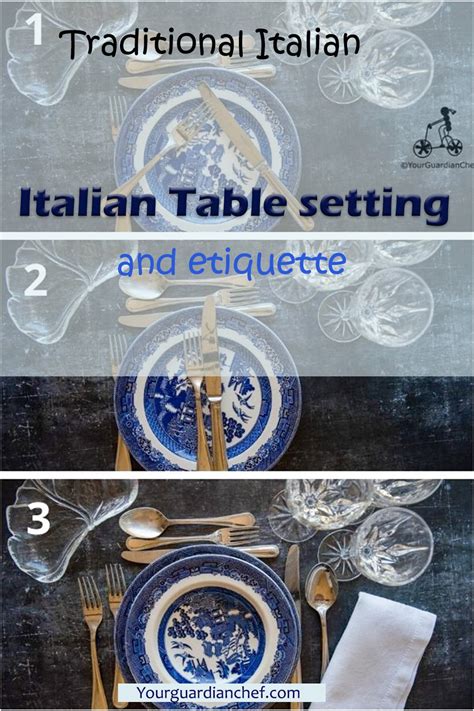 Italian Table Setting And Etiquette - Your Guardian Chef