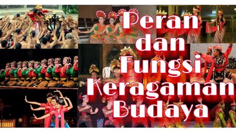 Peran Dan Fungsi Keragaman Budaya Youtube