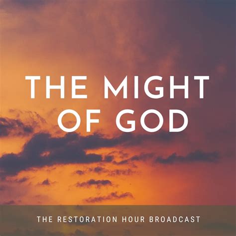 The Might Of God Treasured Inheritance Ministry