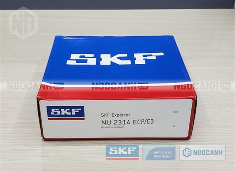 Vòng bi SKF NU 2314 ECP C3 chính hãng Đại lý ủy quyền vòng bi SKF