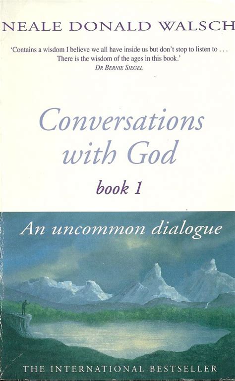 Conversations with God: An Uncommon Dialogue, Book 1 Book Review - by ...