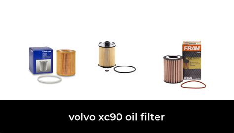 40 Best Volvo Xc90 Oil Filter 2022 After 186 Hours Of Research And