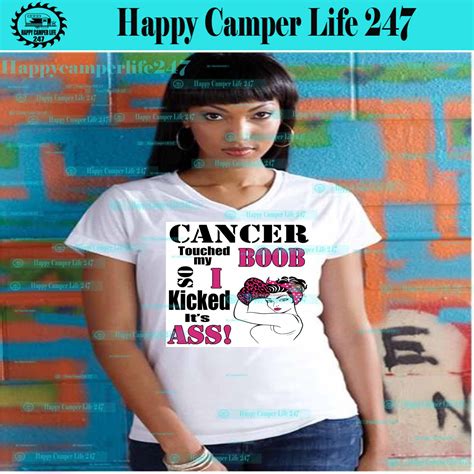 Cancer Touched My Boob So I Kicked It S Ass Sublimation Digital Designs