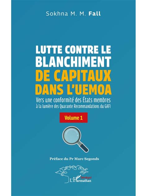 Lutte Contre Le Blanchiment De Capitaux Dans Luemoa Volume