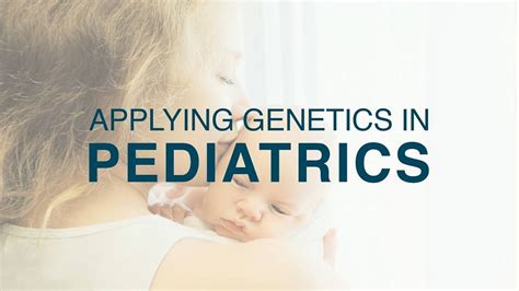 Applying Genetics In Pediatrics Bonus Webinar Dr Lynch Dr Lynch