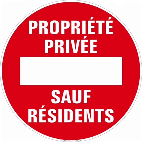 Panneau Propri T Priv E Sauf R Sidents Sens Interdit