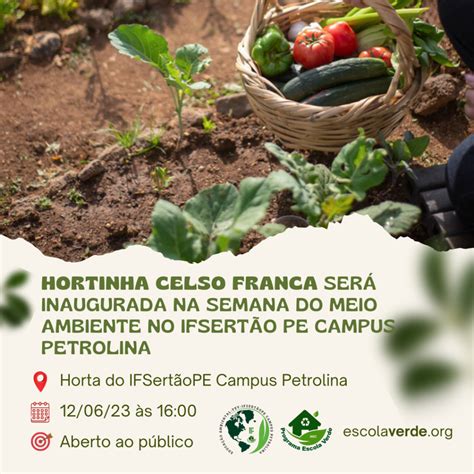 HORTINHA CELSO FRANCA SERÁ INAUGURADA NA SEMANA DO MEIO AMBIENTE NO