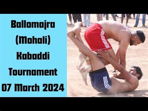 LIVE Ballomajra Mohali Kabaddi Tournament 07 March 2024 YouTube