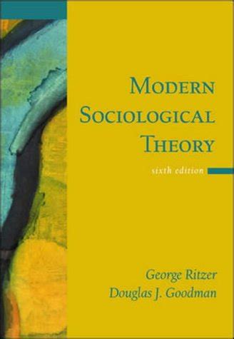 Modern Sociological Theory George Ritzer Amazon Books