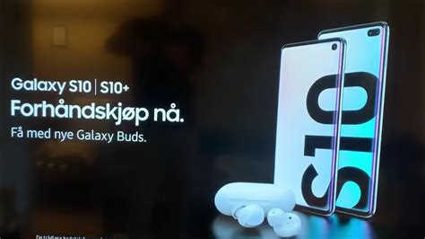 Samsung Galaxy S10 S10 And Samsung Buds Advertisement Leaked Youtube