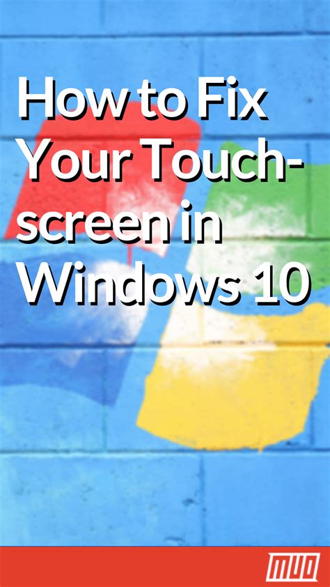 How To Fix Your Windows Touchscreen Not Working Fix You Windows