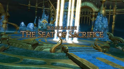 73 Warrior Of Light The Seat Of Sacrifice Final Fantasy Xiv Shadowbringers Youtube