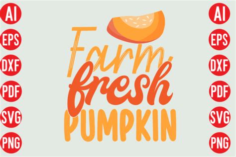 Farm Fresh Pumpkin Svg Cut File Graphic By Creative Design Creative