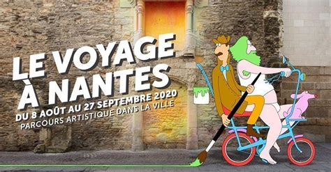 Le Voyage à Nantes présente sa programmation remaniée Nantes maville