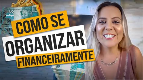 Como Se Organizar Financeiramente Do Jeito Certo Leia A Legenda YouTube