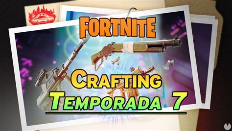 Fortnite Temporada C Mo Fabricar Armas Todos Los Recursos Y Recetas