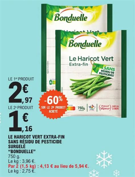 Promo Le haricot vert extra fin sans résidu de pesticide surgelé