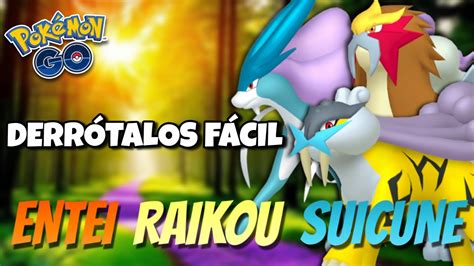 CÓMO DERROTAR A ENTEI RAIKOU Y SUICUNE LAS BESTIAS LEGENDARIAS EN