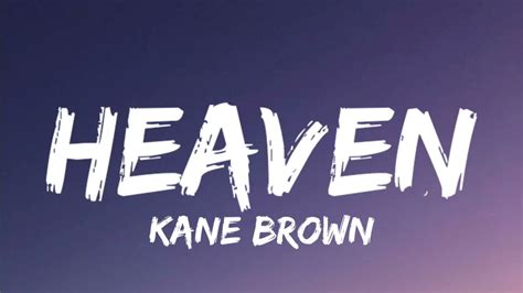 Kane Brown - Heaven (Lyrics) Chords - Chordify