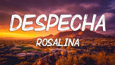 Rosal A Despech Letra Lyrics Youtube