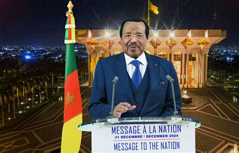 cameroun Cameroun Politique Le discours de Paul Biya à loccasion