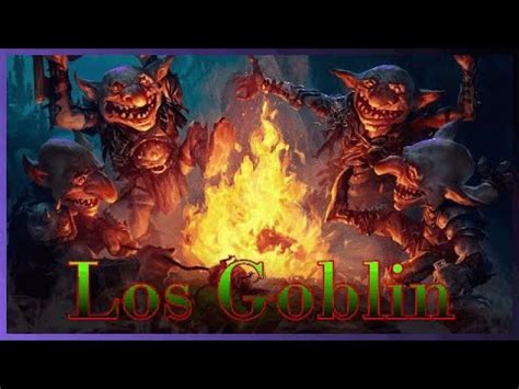 Los Goblin Mitos Y Legendas YouTube