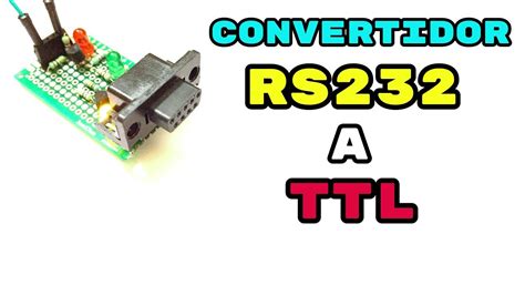 Convertidor Rs232 Ttl Con Transistores FÁcil Youtube