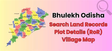 Bhulekh Odisha Search Land Records Plot Details RoR Village Map