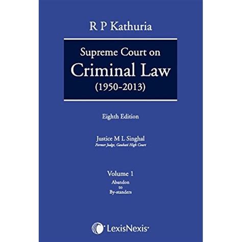 Lexisnexis S Supreme Court On Criminal Law 1950 2013 Set Of 7