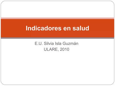 6 Indicadores En Salud Ppt Descarga Gratuita