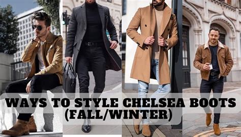 Ways To Style Chelsea Boots Fallwinter