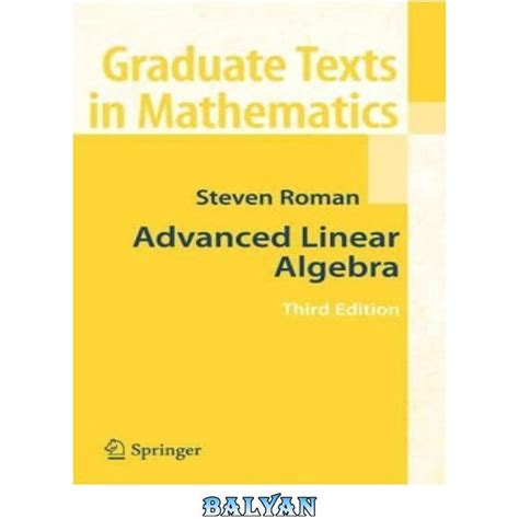 خرید و قیمت دانلود کتاب Advanced Linear Algebra ا جبر خطی پیشرفته ترب