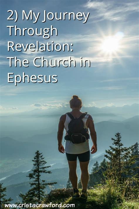 2) My Journey Through Revelation: The Church in Ephesus (Rev. 2:1-7 ...
