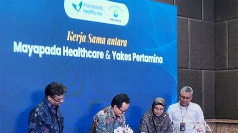 Mayapada Healthcare Group Yakes Pertamina Perluas Kolaborasi