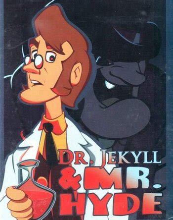 Dr. Jekyll and Mr. Hyde (Burbank Films) (Western Animation) - TV Tropes