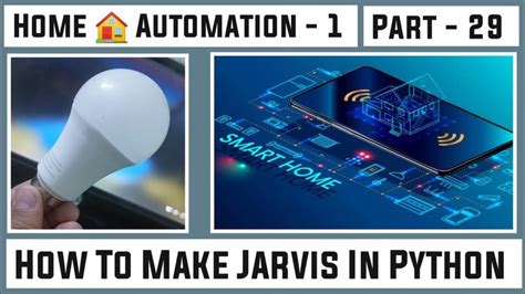 Home Automation Using Python Jarvis Python How To Make Jarvis