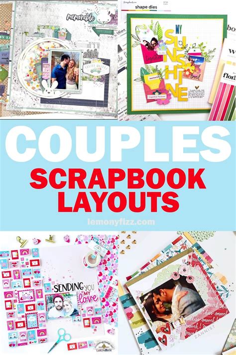 Creative Scrapbook Ideas For Couples Preserving Love And Memories