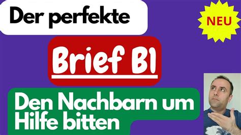 B Brief Schreiben Den Nachbarn Um Hilfe Bitten Deutsch Lernen B