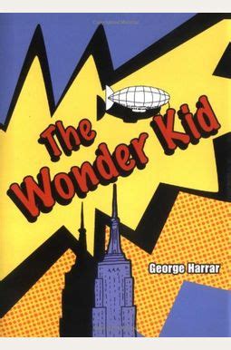 Buy The Wonder Kid Book By: George Harrar