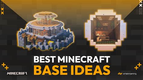 10 Best Minecraft Base Ideas Unique Themes Whatifgaming