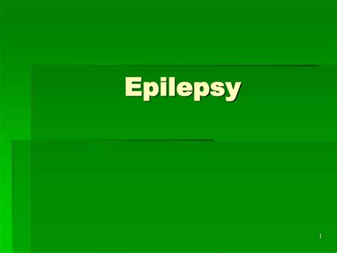 Ppt Epilepsy Powerpoint Presentation Free Download Id9384117