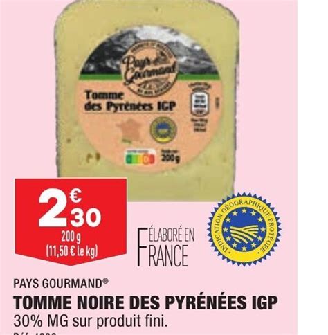 Promo Tomme Noire Des Pyr N Es Igp Chez Aldi