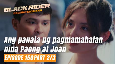 Black Rider Ang Panata Ng Pagmamahalan Nina Paeng At Joan Full