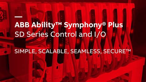 Abb Ability Symphony Plus Sd Series Control And I O Youtube