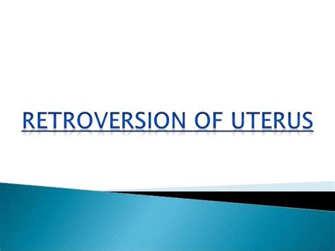 Retro-version of uterus