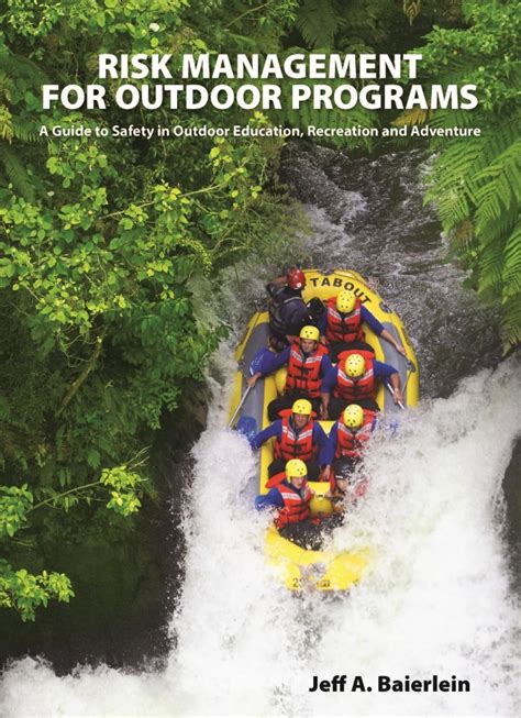 Safety I And Safety Ii In Outdoor Programs