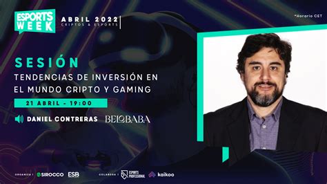 Esports Week Cripto Sesión 5 Tendencias De Inversión En El Mundo